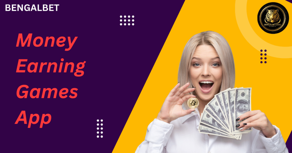 Money Earning Games App